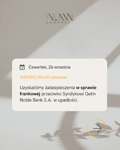 INLAW Adwokaci Śliwiński & Śliwińska sp.p. | Sankcja kredytu darmowego, Kancelaria frankowa, Kancelaria Adwokacka Gdańsk